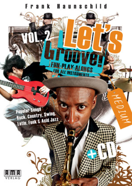 Let's Groove!, Vol. 2. Popular Songs: Funk, Bossa Nova, Swing, Slow Blues, Gospel, Jazz Calypso, Rhythm & Blues