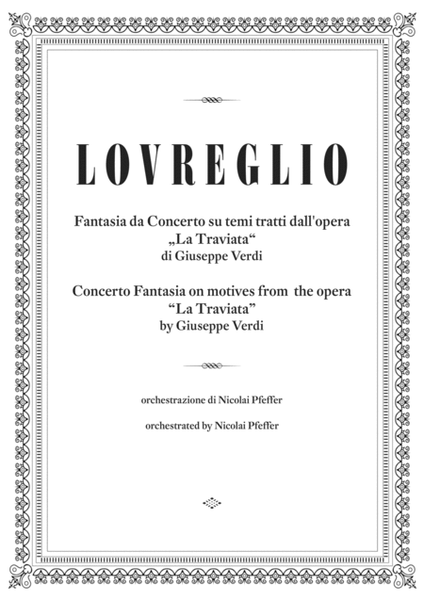 Verdi/Lovreglio: Concerto Fantasia on motives from the opera "La Traviata" op. 45 for clarinet and orchestra