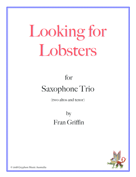 Looking for Lobsters (for sax trio, two altos and tenor) image number null