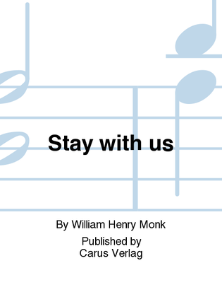 Stay with us (Bleib bei uns, Herr)