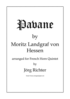 Pavane by Moritz Landgraf von Hessen for French Horn Quintet
