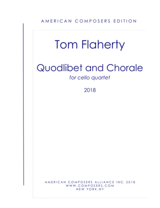 [Flaherty] Quodlibet and Chorale