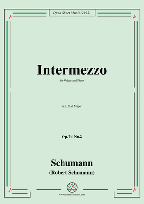 Book cover for Schumann-Intermezzo,Op.74 No.2,in E flat Major