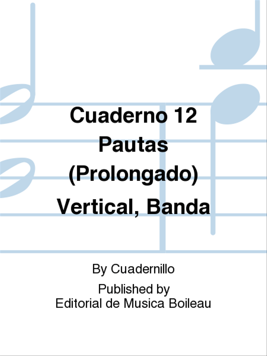 Cuaderno 12 Pautas (Prolongado) Vertical, Banda Staff Paper scores gallery preview page 1