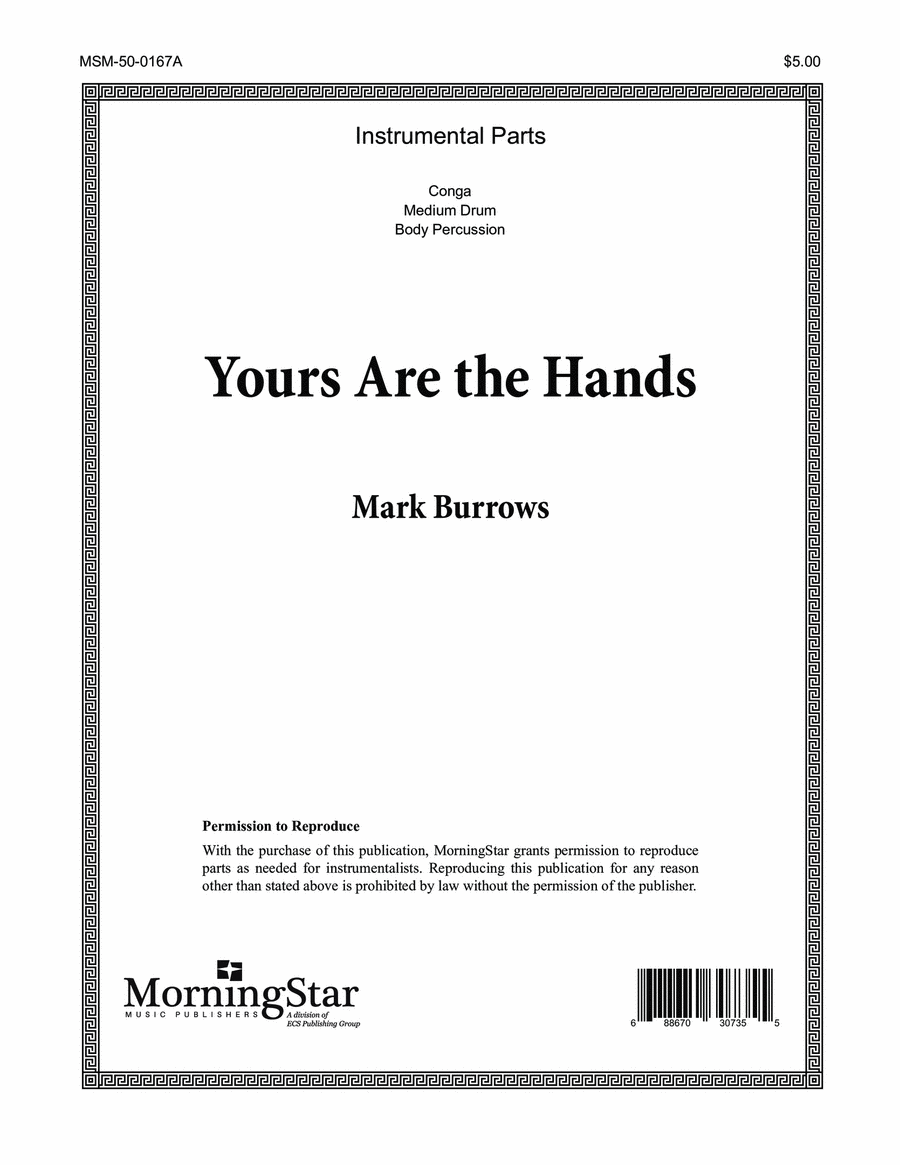 Yours Are the Hands (Downloadable Percussion Parts) Choir scores gallery preview page 1
