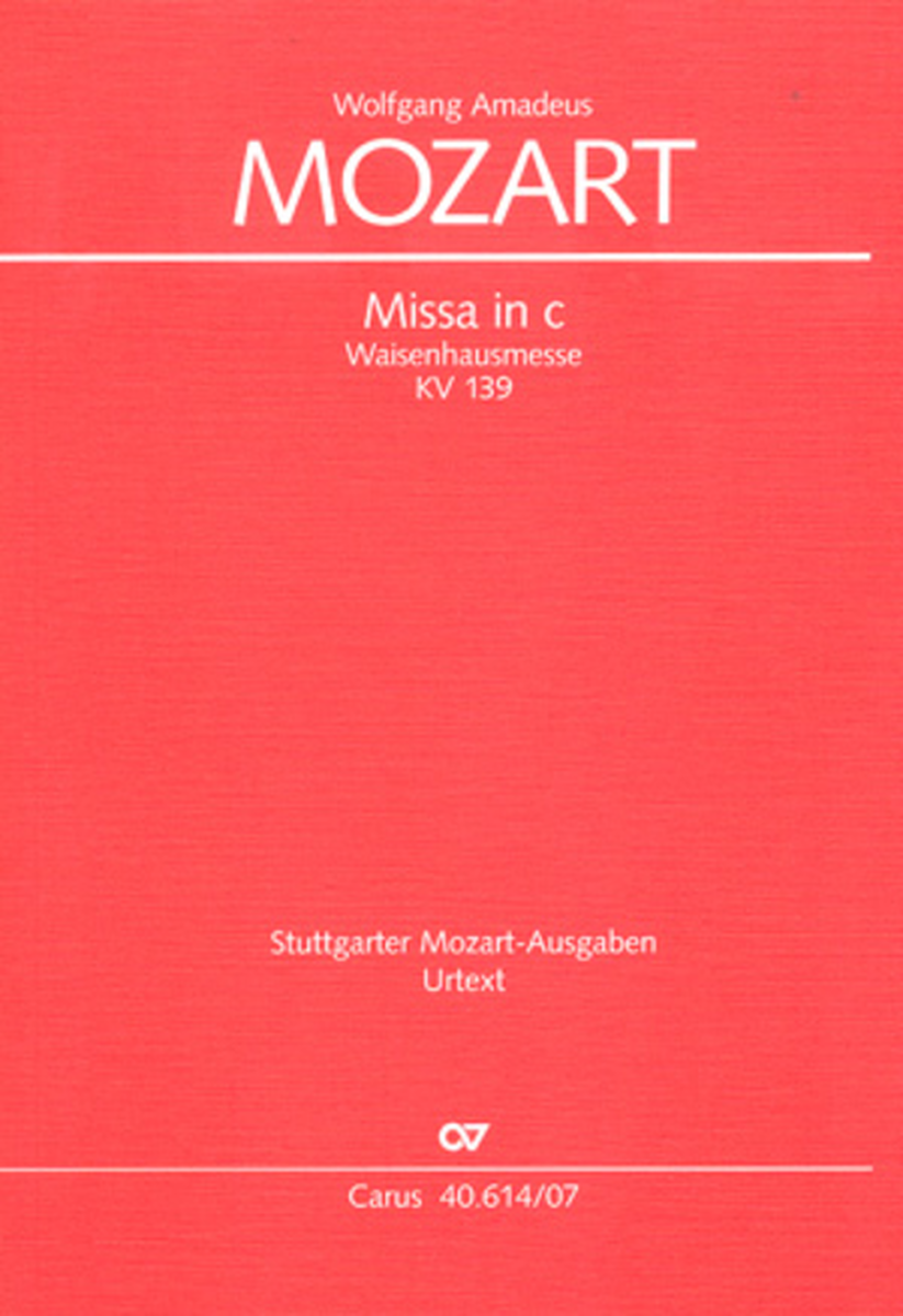 Mass in C Minor, K. 139/47a "Waisenhaus"