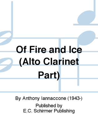 Of Fire and Ice (Alto Clarinet Part)