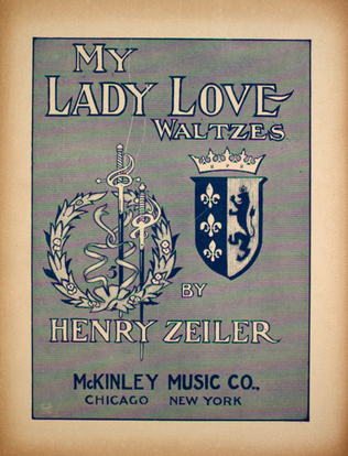 My Lady Love. Waltzes