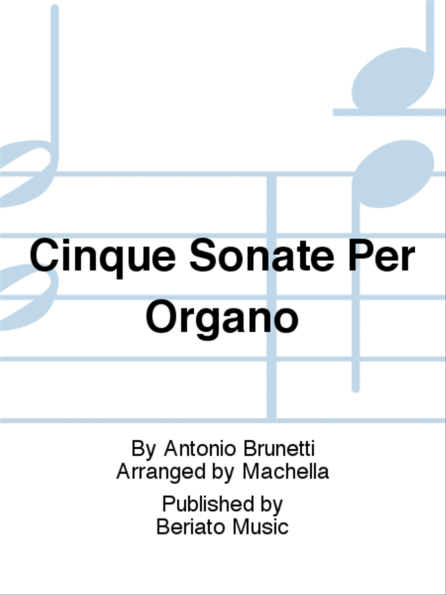 Cinque Sonate Per Organo