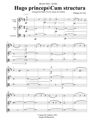 de Vitry: Hugo princeps/Cum structura for Brass Trio