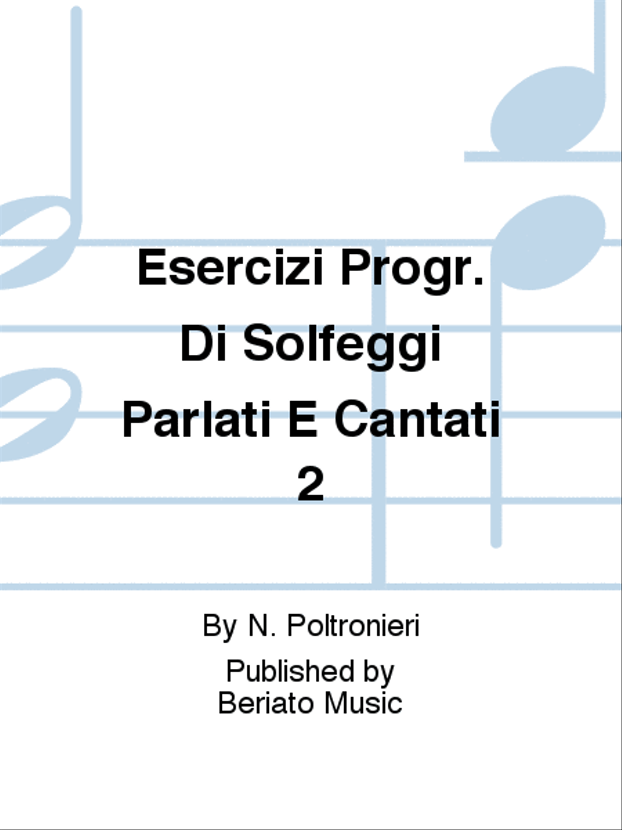 Esercizi Progr. Di Solfeggi Parlati E Cantati 2