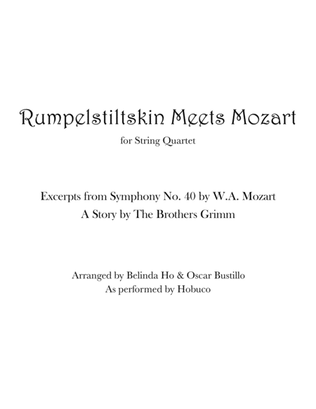 Rumpelstiltskin Meets Mozart for String Quartet