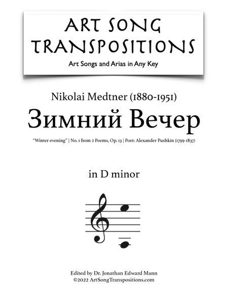 MEDTNER: Зимний Вечер, Op. 13 no. 1 (transposed to D minor, "Winter evening")
