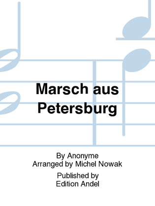 Marsch aus Petersburg
