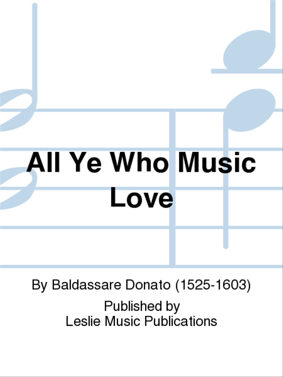 All Ye Who Music Love All Ye Who Music Love 4-Part scores gallery preview page 1