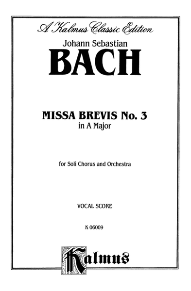 Missa Brevis No. 3 in A Major