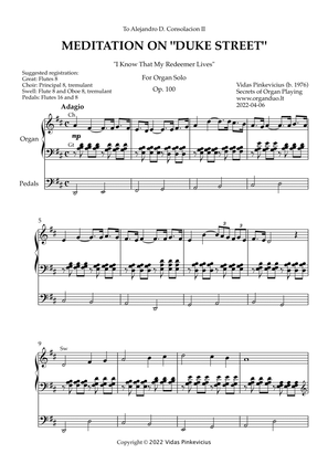 Meditation on "Duke Street", Op. 100 (Organ Solo) by Vidas Pinkevicius (2022)
