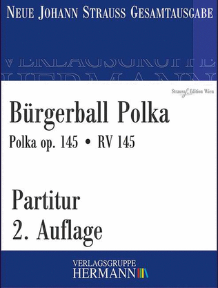 Bürgerball Polka op. 145 RV 145