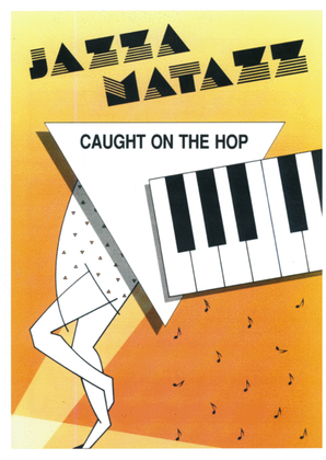 Caught on the Hop (Jazzamatazz)