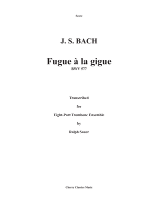 Book cover for Fugue a la Gigue for 8-part Trombone Ensemble
