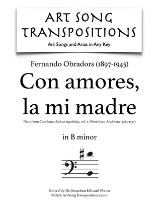 Book cover for OBRADORS: Con amores, la mi madre (transposed to B minor, bass clef)