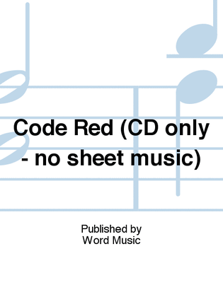 Book cover for Code Red (CD only - no sheet music)