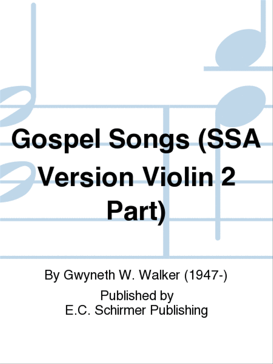 Gospel Songs (SSA Version Violin 2 Part) SSA scores gallery preview page 1
