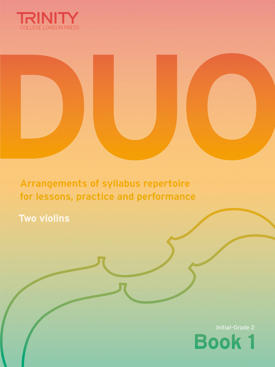 Duo - Two Violins: Book 1 (Initial-Grade 2)