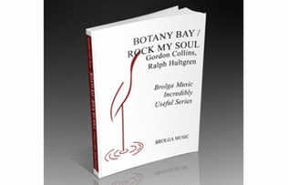 Botany Bay / Rock My Soul