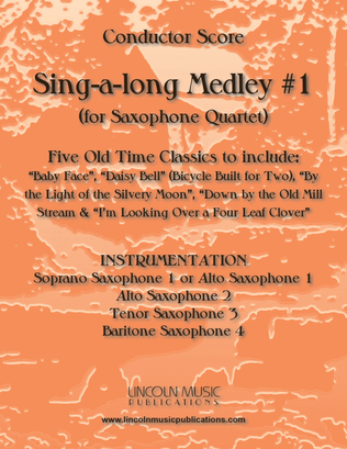 Book cover for Sing-along Medley #1 (for Saxophone Quartet SATB or AATB)