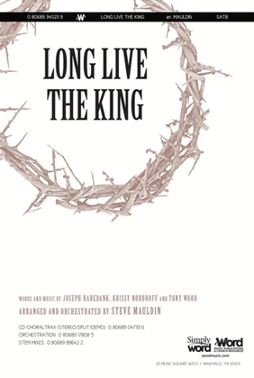 Long Live The King - CD ChoralTrax
