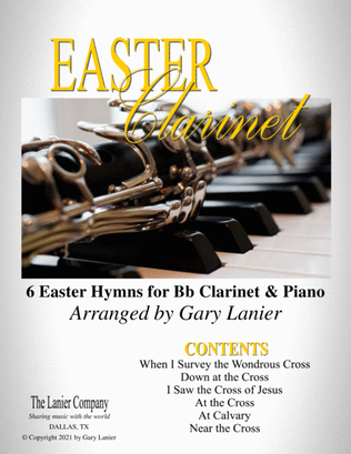 EASTER Clarinet (6 Easter hymns for Bb Clarinet & Piano with Score/Parts)