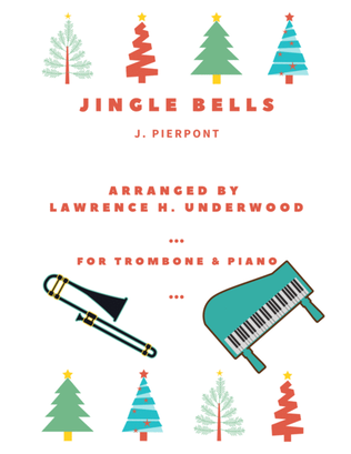 Jingle Bells for Solo Trombone