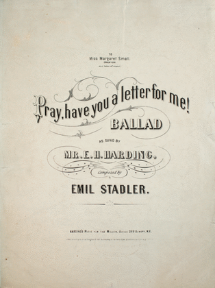 Pray, Have You a Letter For Me? Ballad