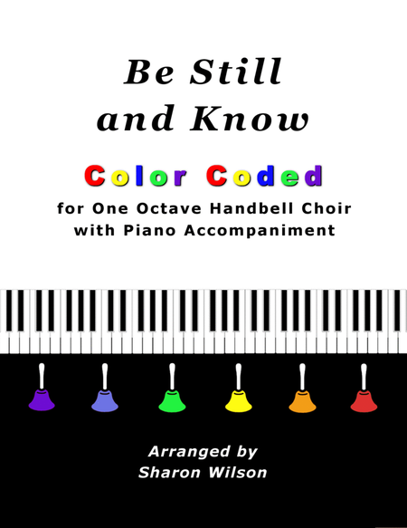 Be Still and Know (for One Octave Handbell Choir with Piano accompaniment) image number null