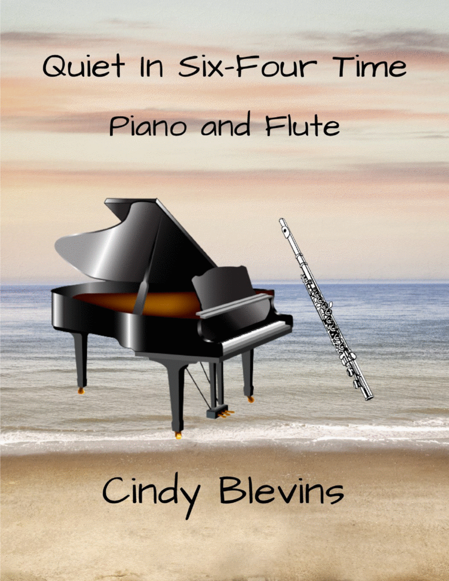 Quiet In Six-Four Time, for Piano and Flute image number null