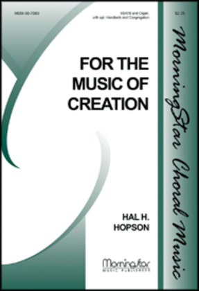 For the Music of Creation (Choral Score)