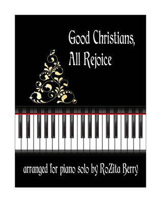 Book cover for Good Christians, All Rejoice--for Solo Piano