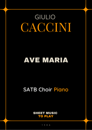 Book cover for Caccini - Ave Maria - SATB Choir and Piano (Full Score)