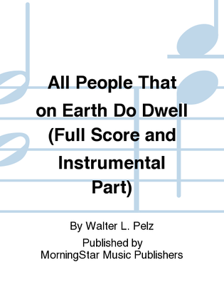 All People That on Earth Do Dwell (Full Score and Instrumental Part)