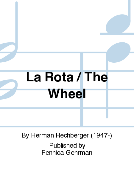 La Rota / The Wheel