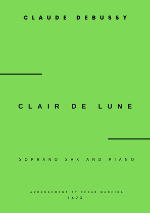 Book cover for Clair de Lune by Debussy - Soprano Sax and Piano (Full Score and Parts)