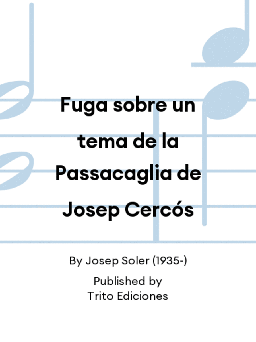 Fuga sobre un tema de la Passacaglia de Josep Cercós