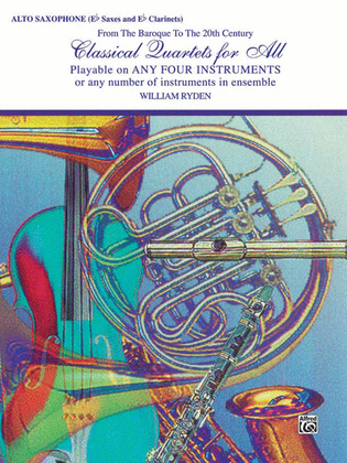 Book cover for Classical Quartets For All (Alto Saxophone/Alto Clarinet)