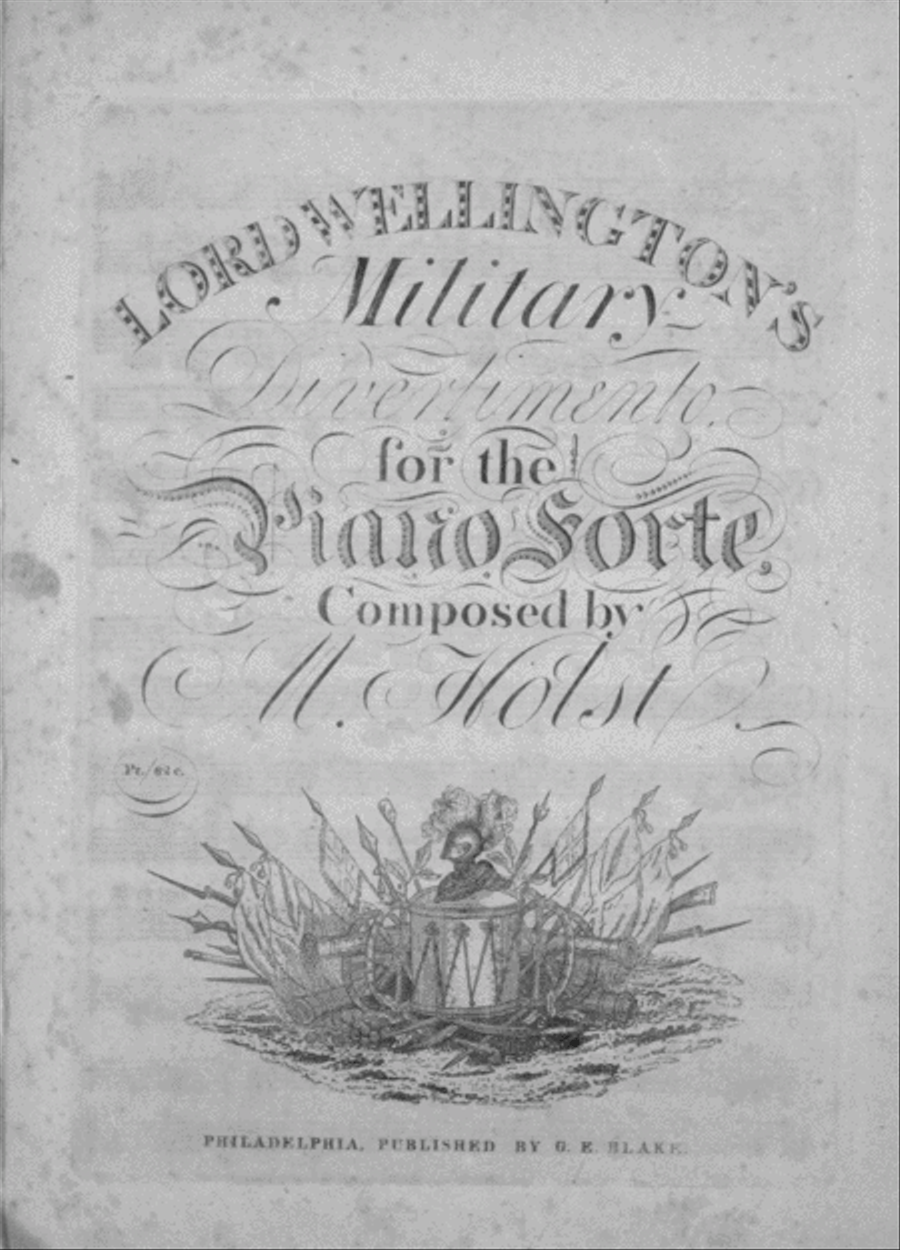 Lord Wellington's Military Divertimento for the Piano Forte Piano Solo scores gallery preview page 1