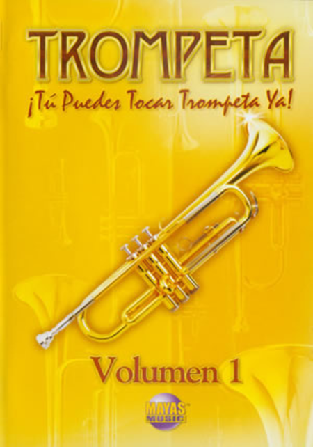 Tu Puedes Tocar La Trompeta Ya! Volume 1 (Spanish) - DVD