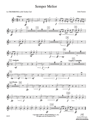 Semper Melior: (wp) 1st B-flat Trombone T.C.