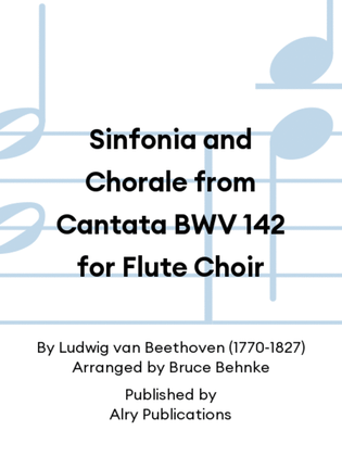 Book cover for Sinfonia and Chorale from Cantata BWV 142 for Flute Choir