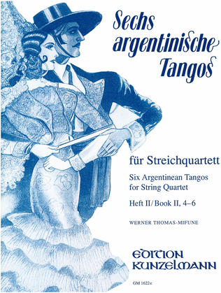 Book cover for Argentinian tangos for string quartet, Tangos 4-6