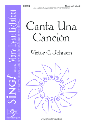 Canta Una Cancion (Three-part Mixed)